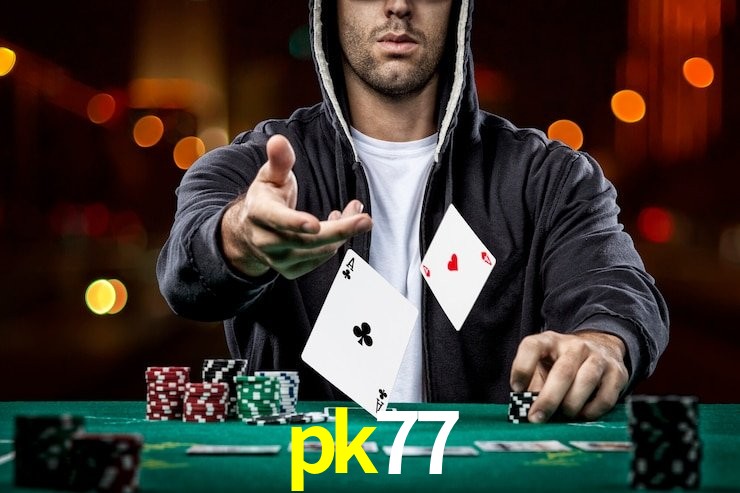 pk77 bet